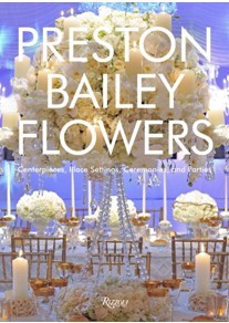 preston bailey flowers